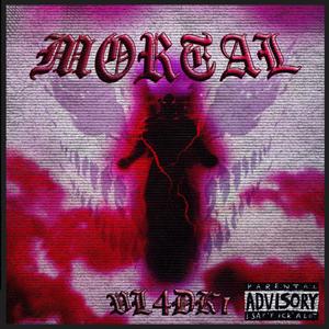 MORTAL