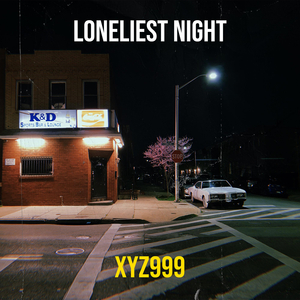 Loneliest Night