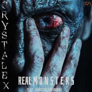 Real Monsters (feat. Christos Paliouras)