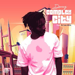 Complex City (feat. DJ Les MSA) (Radio Edit)