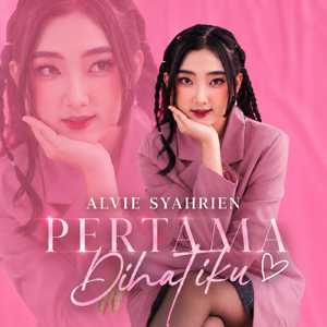 Pertama Di Hatiku