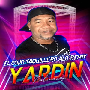 El Cojo Taquillero a Lo (Remix)