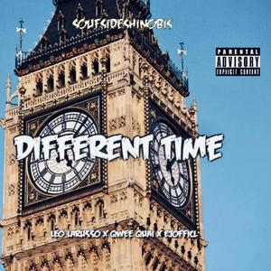 Different Time (feat. Leo Laru$$o, Qwee Quai & Ejofficl)