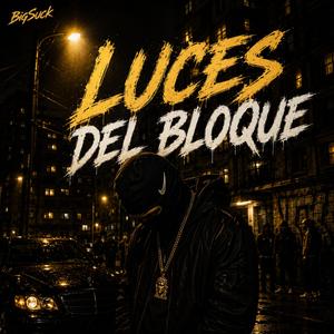 Luces Del Bloque