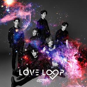 [GP] LOVE LOOP |（翻自 GOT7）