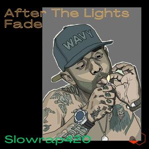 After The Lights Fade