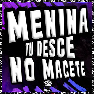 NOVINHA TU DESCE NO MACETE