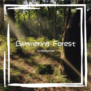 Glimmering Forest