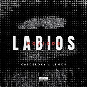 LABIO ROJIZOS