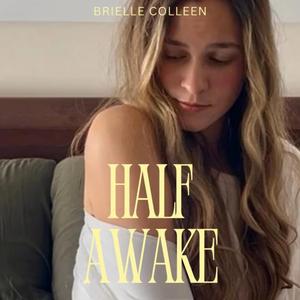 Half Awake