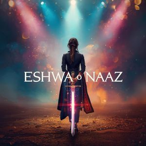 Eshwa o Naaz