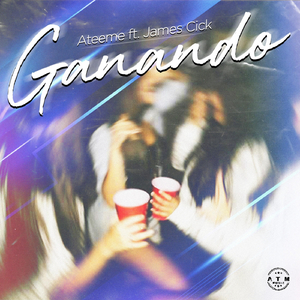 Ganando (feat. James Cick)