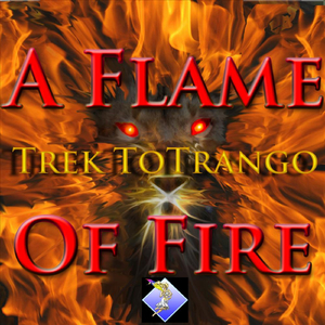 A Flame of Fire