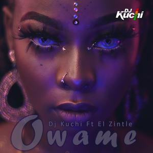 Owame (feat. El Zintle)