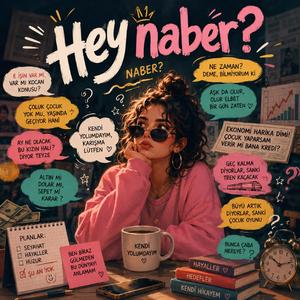 Hey Naber?