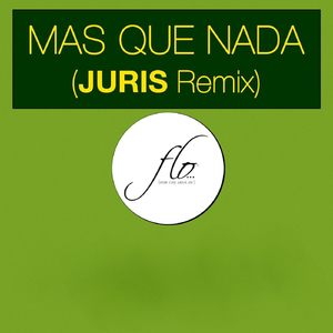 Mas Que Nada (Remix)