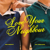Anna Leeworthy - Love Your Neighbour