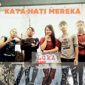 KATA HATI MEREKA