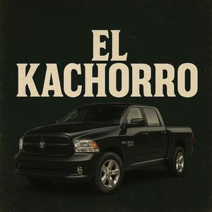 El Kachorro