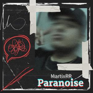 PARANOISE