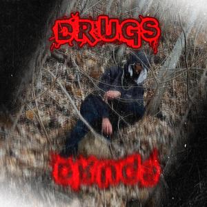 Drugs