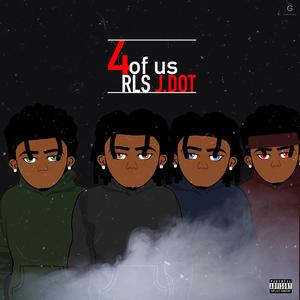 4 of us