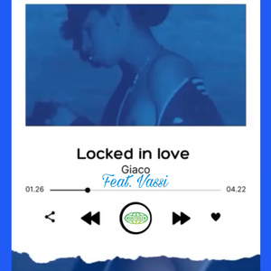 Locked In Love