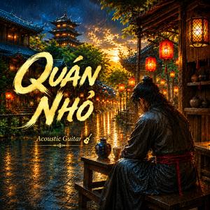 Quán Nhỏ (Acoustic Guitar)