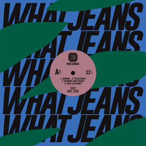 What Jeans (Diamond Lights Remix)
