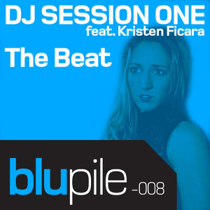 The Beat (DJ Session One Radio Mix)