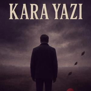 Kara Yazı (feat. İlker Yalçın) (AI Version)