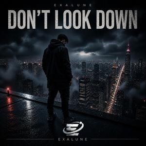 Don´t Look Down
