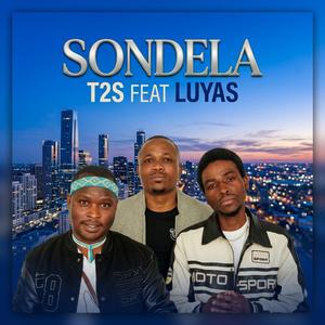 SONDELA (feat. T2S & LUYAS)