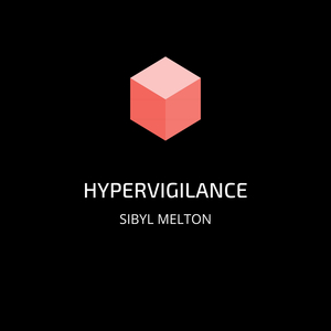 Hypervigilance
