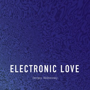 Electronic Love