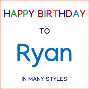 Happy Birthday To Ryan - Hard Rock