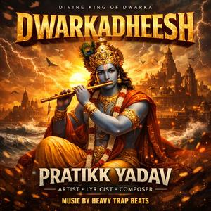 DWARKADHEESH