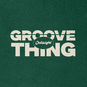 Groove Thing