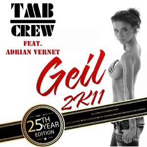 Geil 2K11 (MaBose Remix)