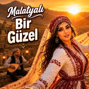 Malatyalı Bir Güzel