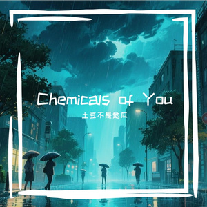 Chemicals of You