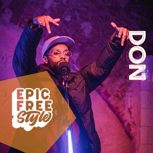 Don Epic Freestyle "By My Side" (feat. Big Da Don)