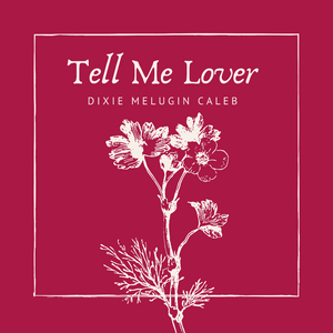 Tell Me Lover