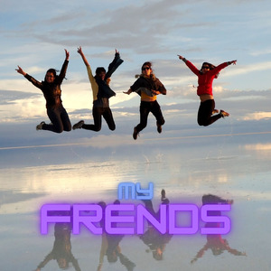 my frends