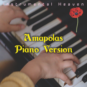 Amapolas (Piano Version)