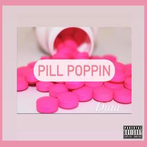Pill Poppin'