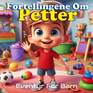 Petter og Eventyrskogen