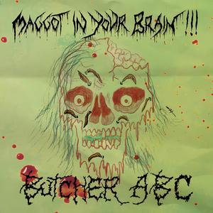 Maggots in your brain