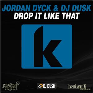 Drop It Like That (Original Mix)