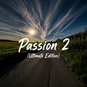 Passion 2 (Ultimate Edition)